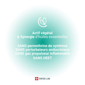 Actif végétal & synergie d'huiles essentielles - SANS permethrine de synthèse, SANS DEET, SANS perturbateurs endocriniens, SANS gaz propulseur inflamable.